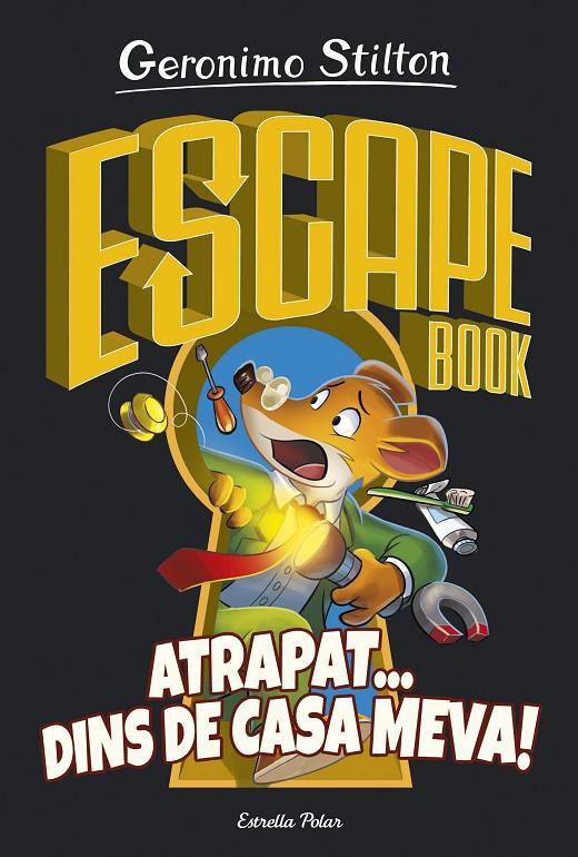 Escape book : Atrapat... dins de casa meva | 9788418134050 | Stilton, Geronimo