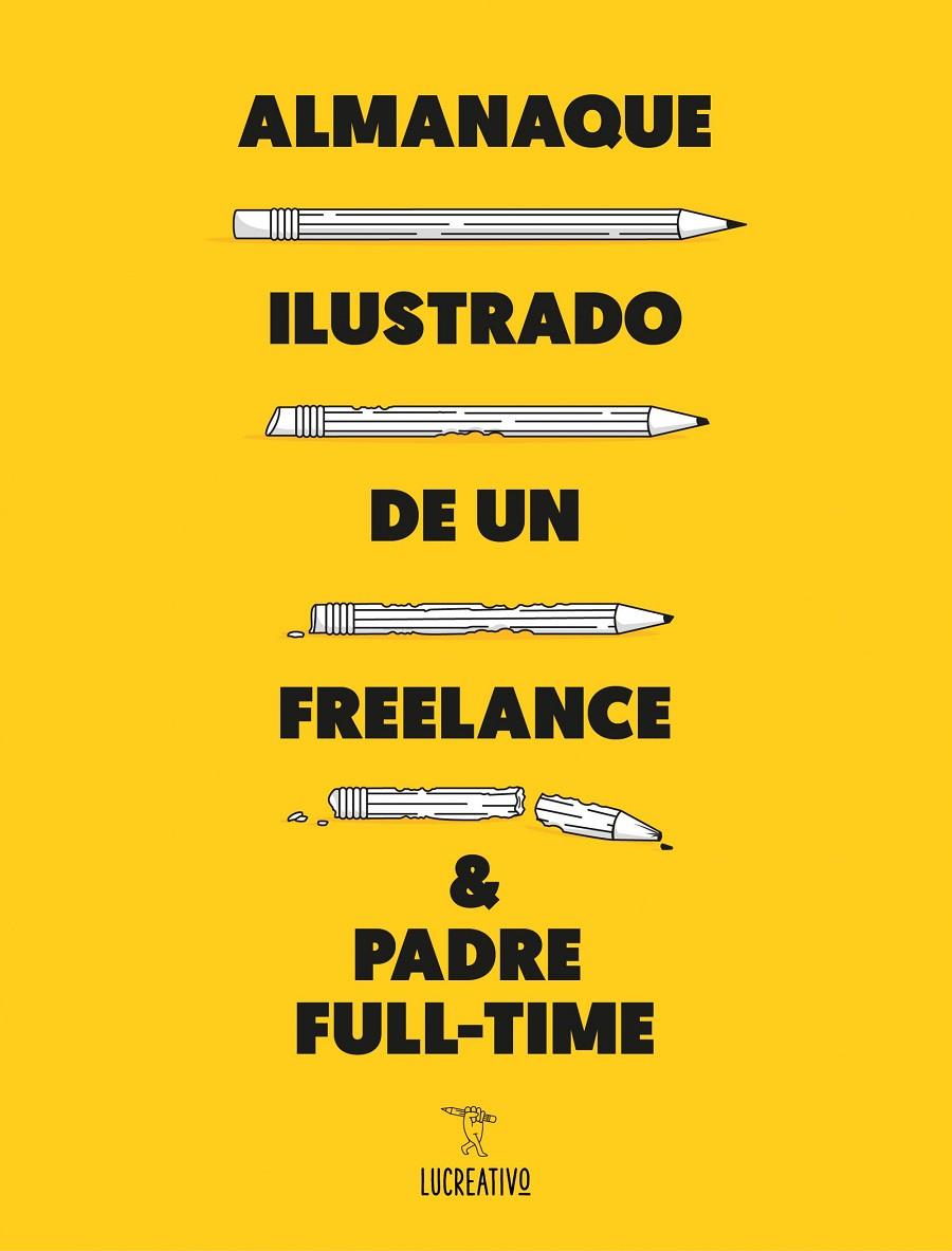 Almanaque ilustrado de un freelance | 9788416489589 | Lucreativo