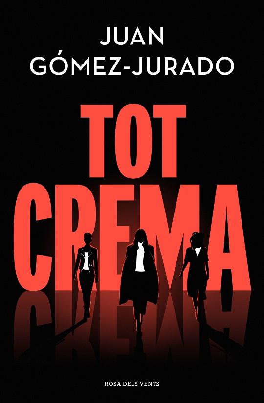 Tot crema (Tot crema 1) | 9788418062858 | Gómez-Jurado, Juan