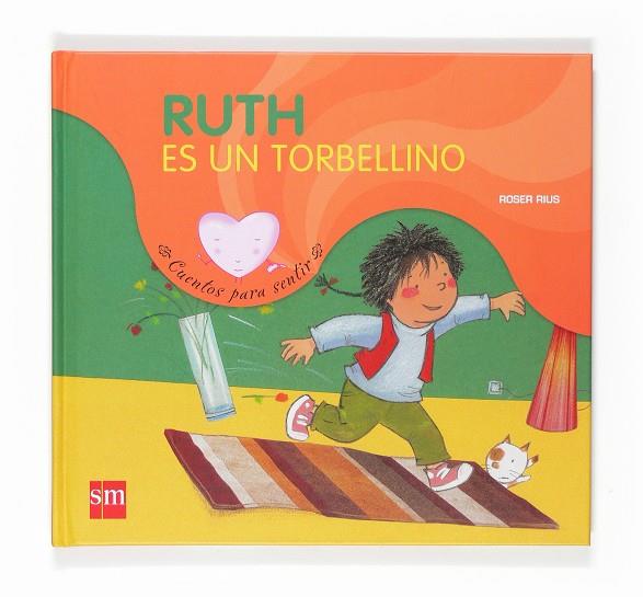 Ruth es un torbellino | 9788467524222 | Roser Rius