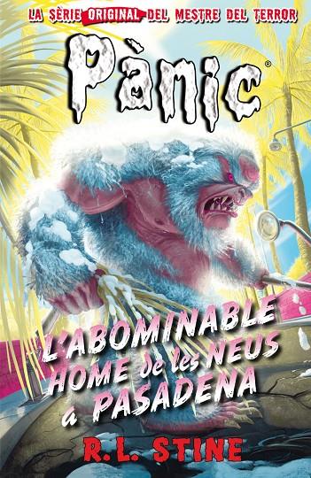 L'abominable home de les neus a Pasadena | 9788416387625 | R.L. Stine