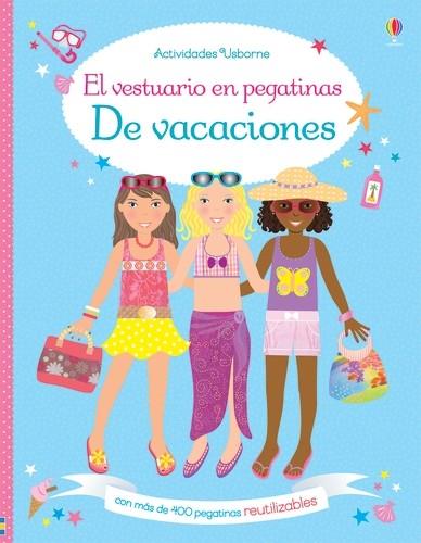 Vestuario en pegatinas. De vacaciones | 9781474917056 | Bowman, Lucy