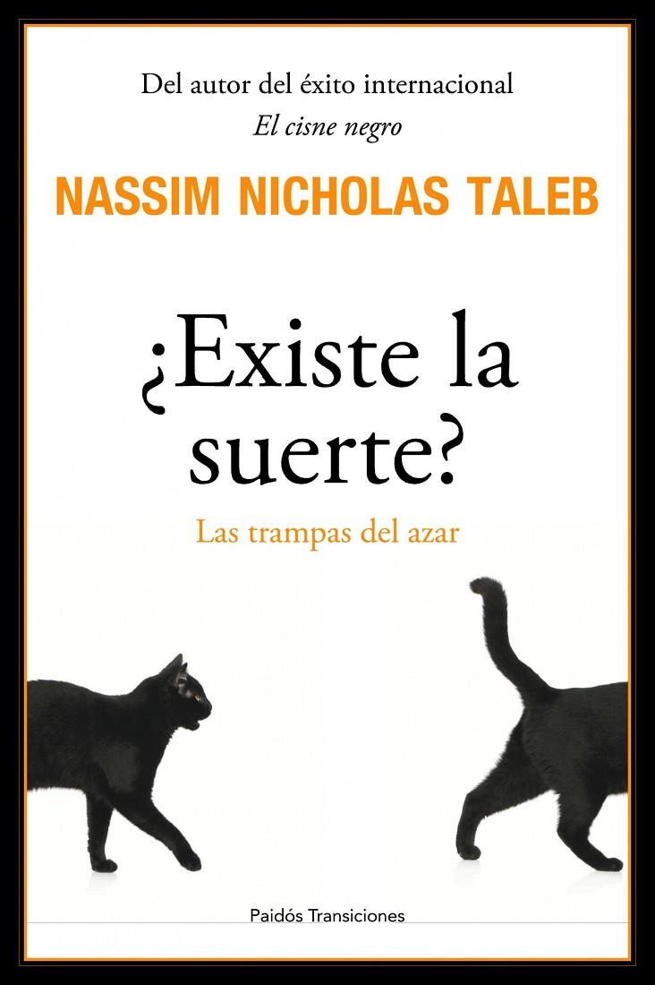 ¿Existe la suerte? | 9788449322259 | Taleb, Nassim Nicholas