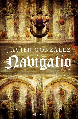 Navigatio | 9788408084099 | Javier González