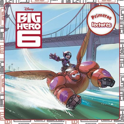 Big Hero 6. Primeros lectores | 9788499516226 | Disney