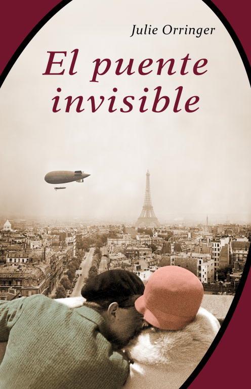 El puente invisible | 9788426417657 | Julie Orringer