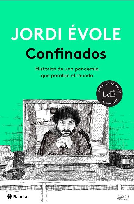 Confinados | 9788408232445 | Évole, Jordi