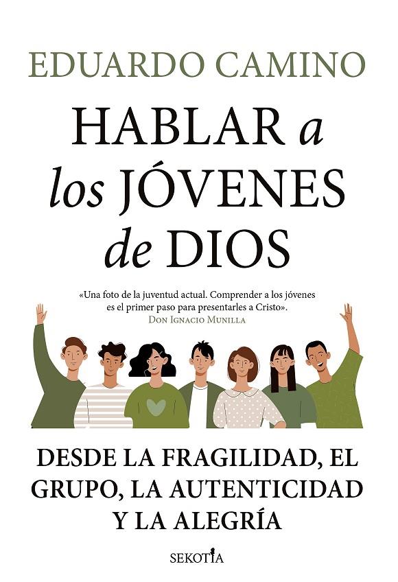 Hablar a los jóvenes de Dios | 9788418414640 | Eduardo Camino