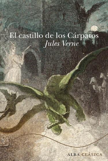 El Castillo de los Cárpatos | 9788484286110 | Jules Verne