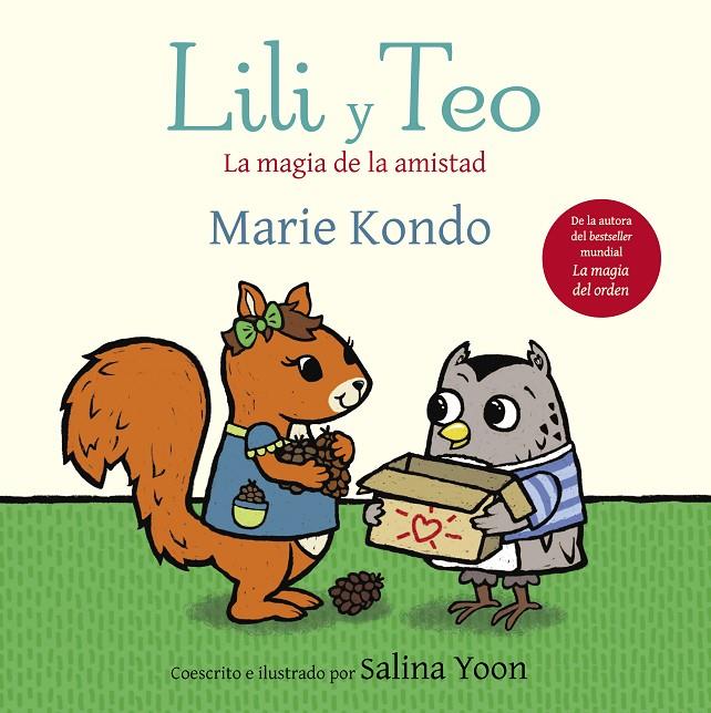 Lili y Teo. La magia de la amistad | 9788448854591 | Kondo, Marie/Yoon, Salina