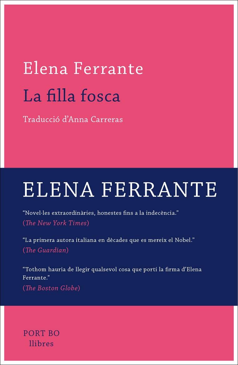 La filla fosca | 9788416259809 | Elena Ferrante