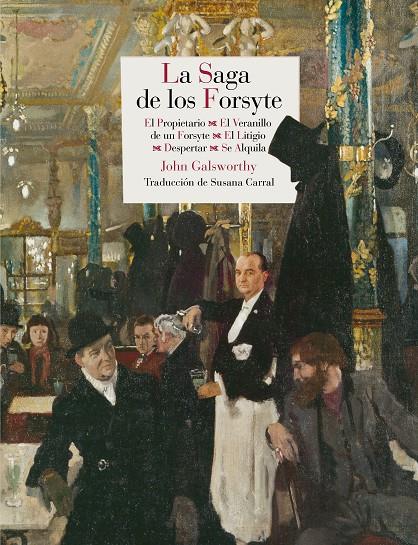 La saga de los Forsyte | 9788415973454 | John Galsworthy