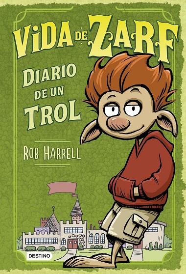 Vida de Zarf: Diario de Trol | 9788408149286 | Rob Harrell