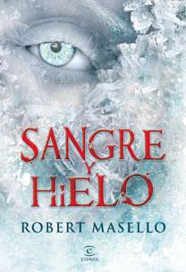 Sangre y hielo | 9788467031560 | Robert Masello