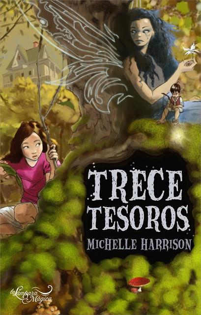 Trece tesoros | 9788497543880 | Michelle Harrison