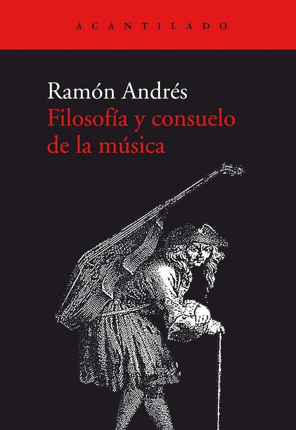 Filosofía y consuelo de la música | 9788417902391 | Andrés, Ramón