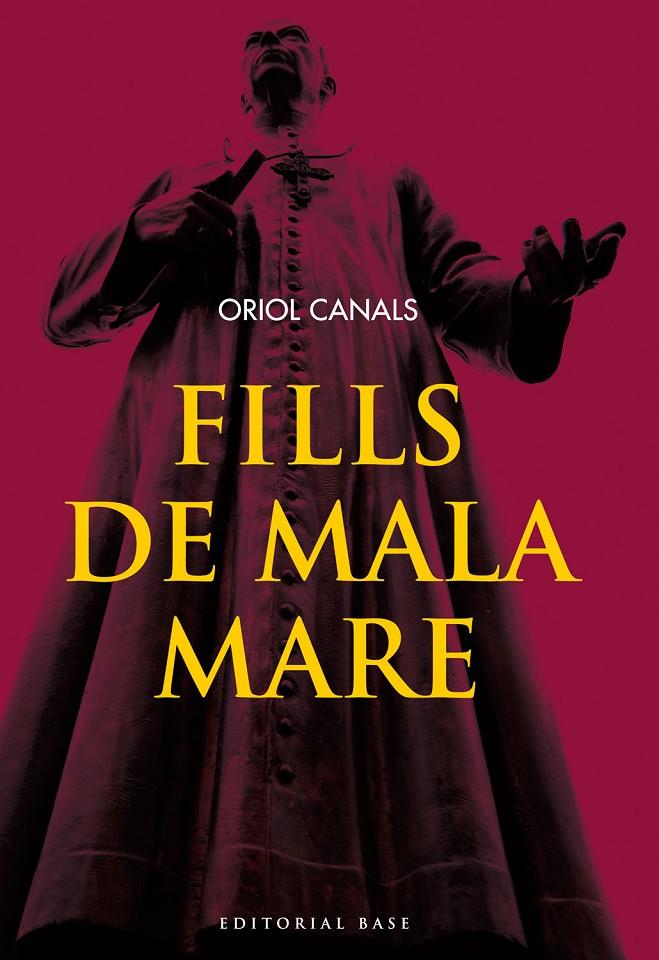 Fills de mala mare | 9788415711261 | Oriol Canals