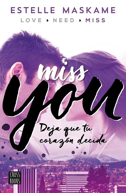 You 3. Miss you | 9788408149996 | Estelle Maskame