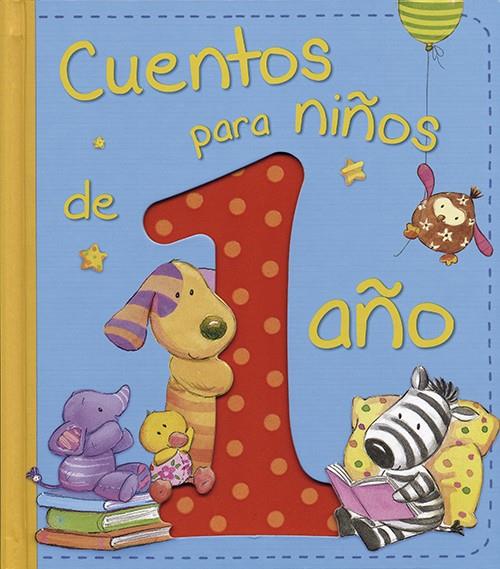 Cuentos para niños de 1 año | 9788428543842 | Varios autores