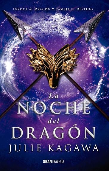 La noche del dragón | 9788412199062 | Kagawa, Julie