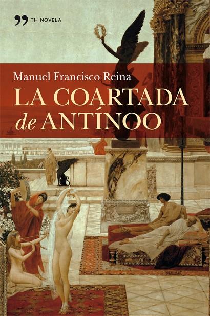 La coartada de Antínoo | 9788499981772 | Manuel Francisco Reina