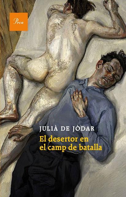 El desertor en el camp de batalla | 9788475884189 | Julià de Jòdar