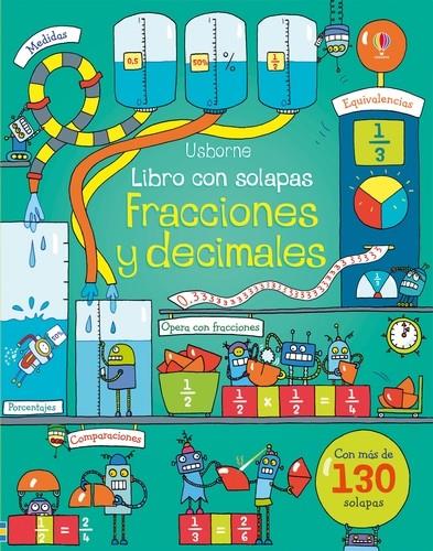 Fracciones y decimales. Libro con solapas | 9781474940566 | Dickins, Rosie/Dickins, Rosie