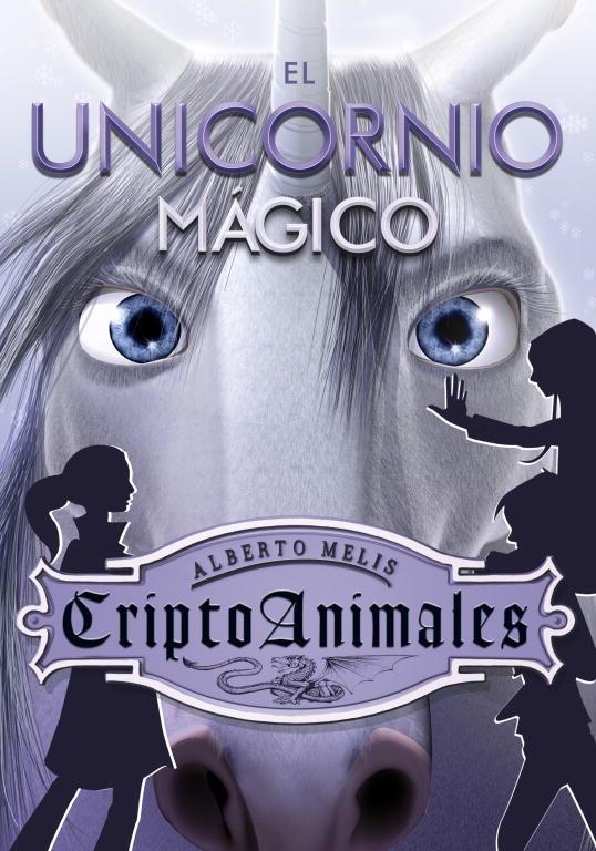 El Unicornio mágico | 9788484416814 | Alberto Melis