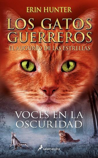 Voces en la oscuridad (Los Gatos Guerreros | El augurio de las estrellas 3) | 9788418797156 | Hunter, Erin