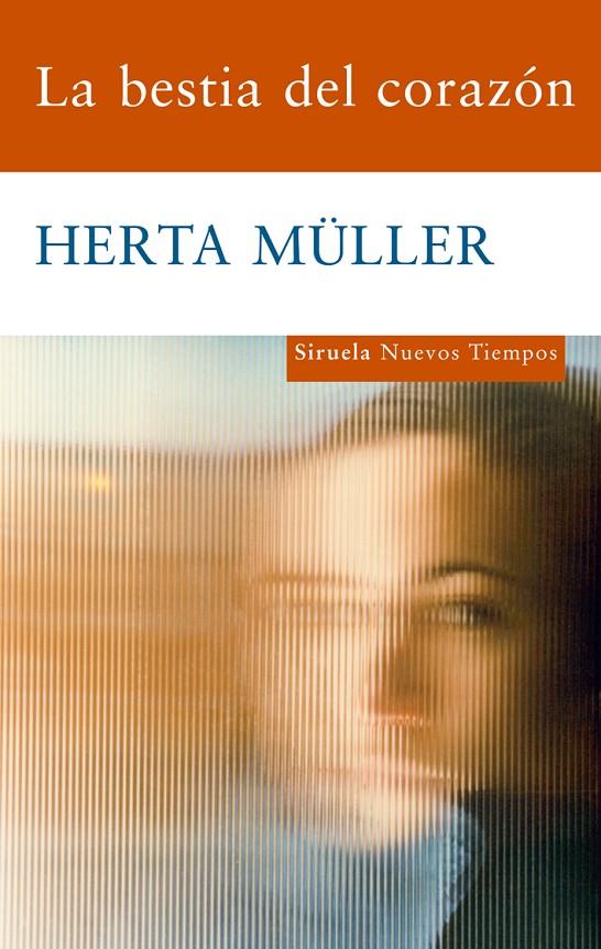 La bestia del corazón | 9788498413731 | Herta Müller