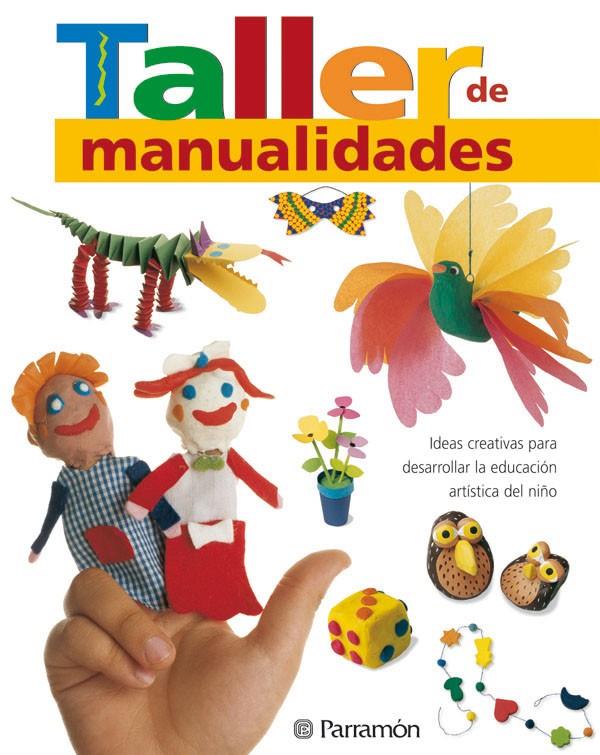 Taller de manualidades | 9788434227354 | Parramón, Equipo