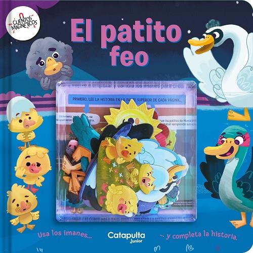 Cuentos magnéticos: El patito feo | 9789878151878 | Los Editores De Catapulta