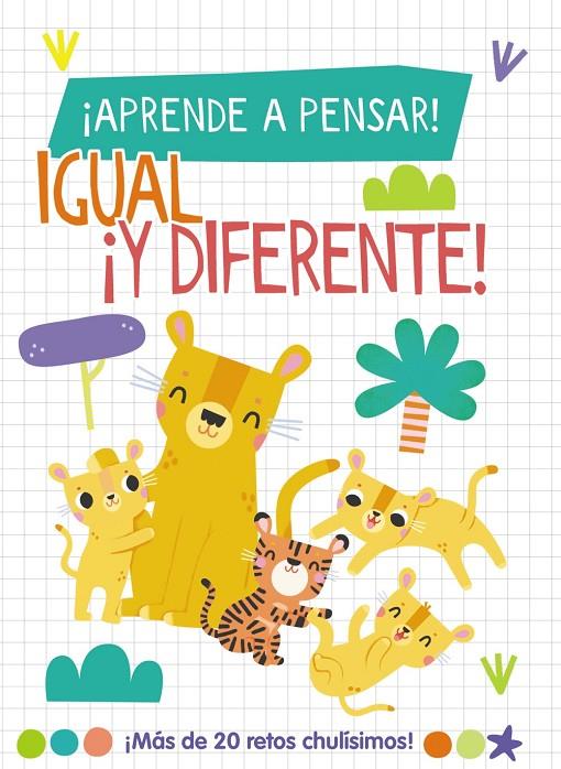 ¡Aprende a pensar! - Igual ¡y diferente! | 9788419316790 | Lott, Amanda