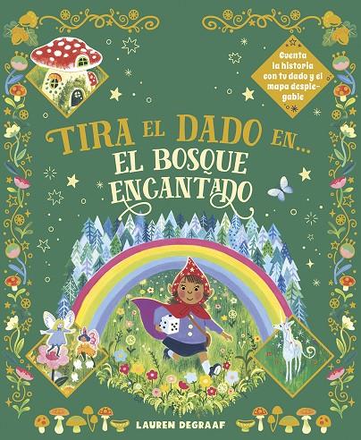 Tira el dado en... el bosque encantado | 9788467970012 | De Gaaf, Lauren