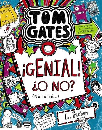 Tom Gates 8 : ¡Genial! ¿O no? (No lo sé...) | 9788469604533 | Pichon, Liz