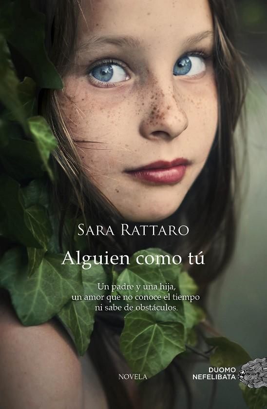 Alguien como tú | 9788415945932 | Sara Rattaro