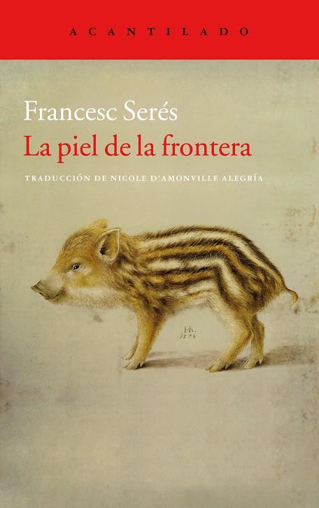 La piel de la frontera | 9788416011810 | Francesc Serés