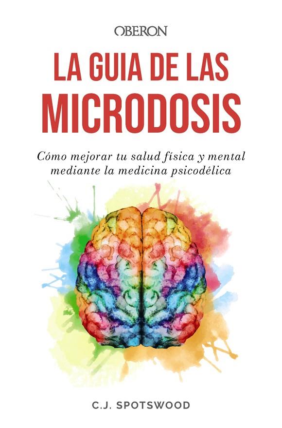 La guía de las microdosis | 9788441550100 | Spotswood, C.J.