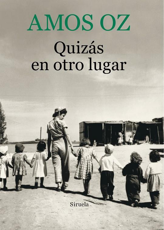 Quizás en otro lugar | 9788416280384 | Amos Oz