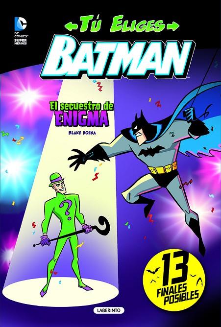 El secuestro de Enigma - Batman | 9788484838258 | Blake Hoena