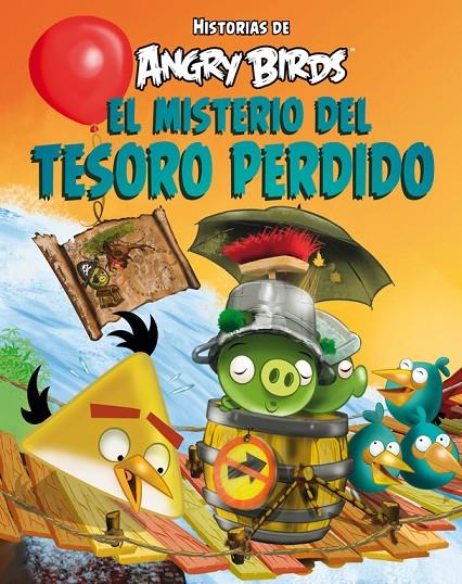 El misterio del tesoro perdido | 9788437200255 | Rovio Eentertainment