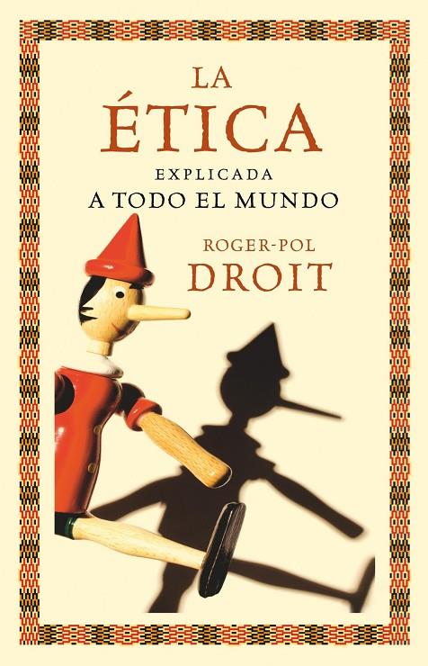 La ética explicada a todo el mundo | 9788449324062 | Roger-Pol Droit