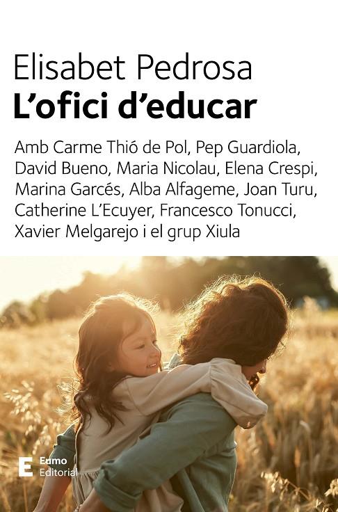 L'ofici d'educar | 9788497668439 | Pedrosa Domènech, Elisabet