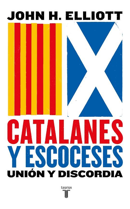 Catalanes y escoceses | 9788430619887 | Elliott, John H.