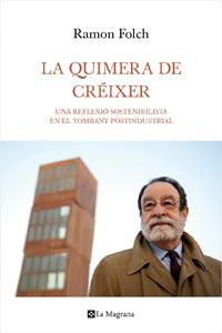 La quimera de crèixer | 9788482649122 | Ramon Folch