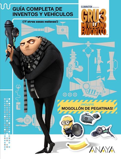 Gru 3: Guía completa de inventos y vehículos | 9788469834220 | Studios Licensing, Universal