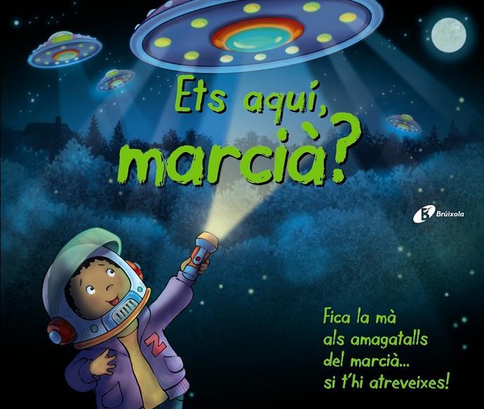 Ets aquí, marcià? | 9788499065670 | Pyjamas Books, Cat' s