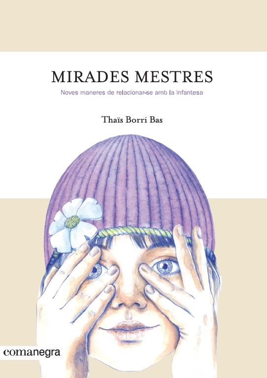 Mirades mestres | 9788416605842 | Thaïs Borri