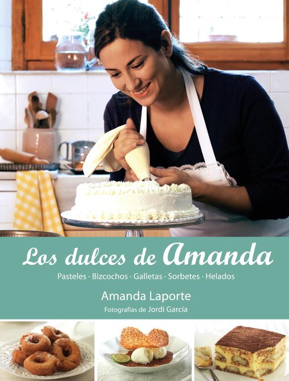 Los dulces de Amanda | 9788425346460 | Amanda Laporte