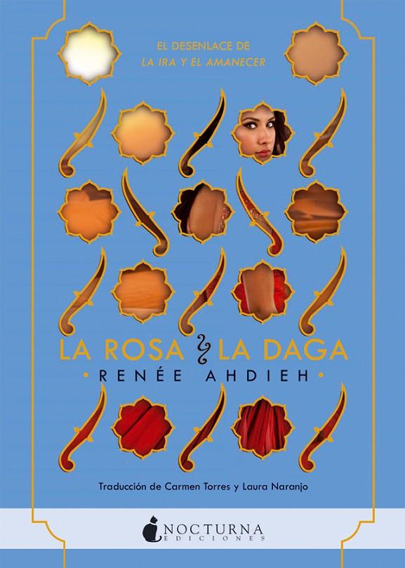 La Rosa y la Daga | 9788416858224 | Renée Ahdieh